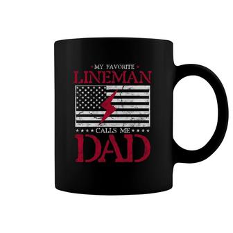 My Favorite Lineman Calls Me Dad Usa Flag Gift Fathers Day Coffee Mug | Mazezy