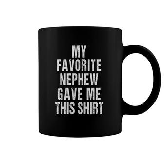 My Favorite Nephew Gave Me This Funny Uncle Aunt Gift Coffee Mug | Mazezy