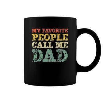 My Favorite People Call Me Dad Vintage Father Gift Christmas Coffee Mug | Mazezy