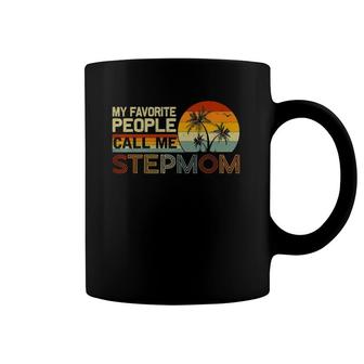 My Favorite People Call Me Stepmom Vintage Retro Stepmom Coffee Mug | Mazezy DE