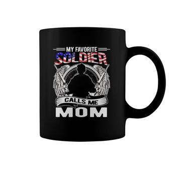 My Favorite Soldier Calls Me Mom Proud Army Mom Mother Gifts Coffee Mug | Mazezy