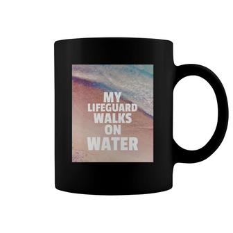 My Lifeguard Walks On Water Jesus Christ Religion Christian Coffee Mug | Mazezy