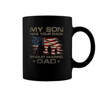 My Son Has Your Back - Marine - Dad Camouflage Coffee Mug | Mazezy