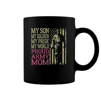 My Son Is Soldier Hero Proud Army Mom Military Mother Gift Coffee Mug | Mazezy