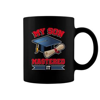 My Son Mastered I Masters Tee Graduate Graduation Coffee Mug | Mazezy