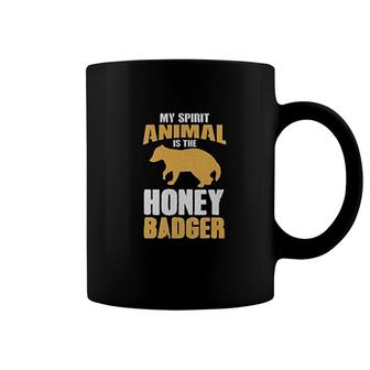 My Spirit Animal Is Honey Badger Coffee Mug | Mazezy