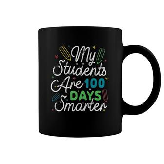 My Students Are 100 Days Smarter Kids Student Teachers Youth Coffee Mug | Mazezy