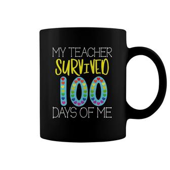 My Teacher Survived 100 Days Of Me For Teacher 100 Day Coffee Mug | Mazezy CA