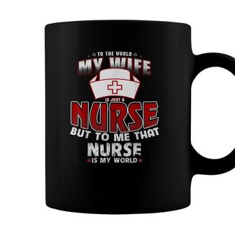 My Wife Is A Nurse Funny Birthday Coffee Mug - Seseable