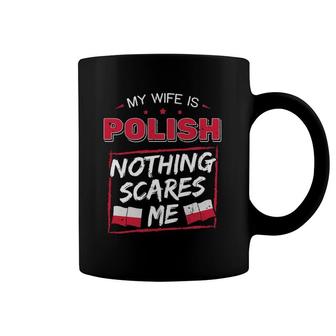 My Wife Is Polish Republic Of Poland Heritage Roots Flag Coffee Mug | Mazezy