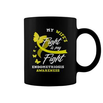 My Wife's Fight Is My Fight Endometriosis Awareness Premium Coffee Mug | Mazezy