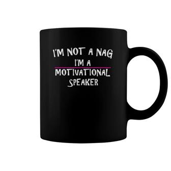 Nagging Wife Motivational Speaker 20596 Ver2 Coffee Mug | Mazezy