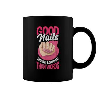 Nail Polish Pedicurist Manicurist Nail Tech Good Nails Coffee Mug | Mazezy
