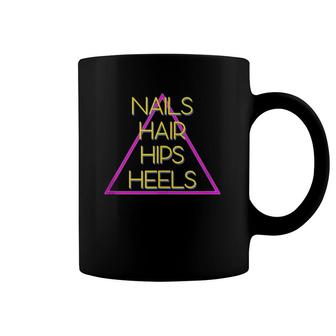 Nails Hair Hips Heels Diva Tank Top Coffee Mug