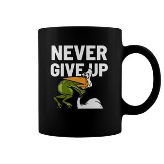 Never Give Up Frog Bird Choking Funny Motivation Coffee Mug | Mazezy