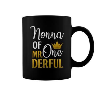 Nonna Of Mr Onederful 1St Birthday First Onederful Coffee Mug | Mazezy