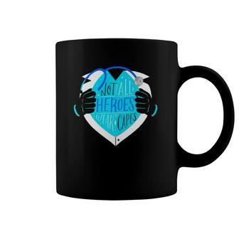 Not All Heroes Wear Capes Doctor Nurse Healthcare Worker Coffee Mug | Mazezy