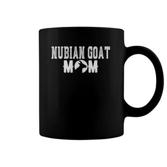 Nubian Goat Mom Funny Nubian Goat Outfit Nubian Goat Gift Coffee Mug | Mazezy