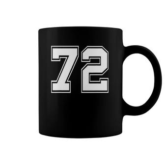 Number 72 Baseball Football Soccer Birthday Coffee Mug | Mazezy