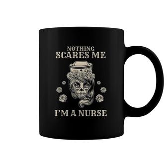 Nurse Halloween Nothing Scares Me I'm A Nurse Coffee Mug | Mazezy