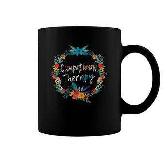 Occupational Therapy Ot Therapist Teacher Assistant Floral Coffee Mug | Mazezy
