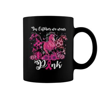 Official Three Horses In October We Wear Pink Coffee Mug | Mazezy