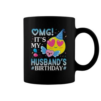 Omg It's My Husband's Birthday Happy To Him And Wife Coffee Mug | Mazezy