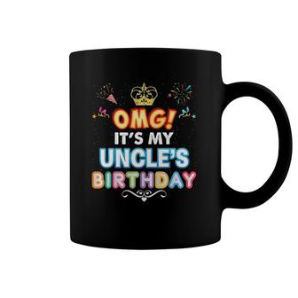 Omg It's My Uncle Birthday Happy Gift Vintage Perfect Kid Coffee Mug | Mazezy