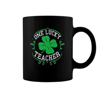 One Lucky Teacher St Patrick's Day Gift Luckiest Teacher Ever Coffee Mug | Mazezy