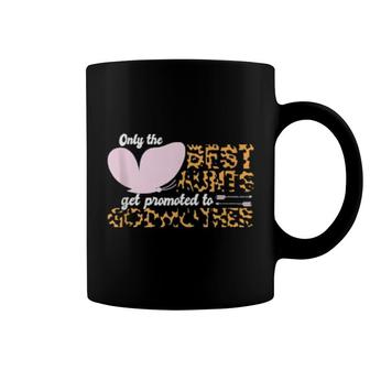 Only The Best Aunts Get Promoted To Godmother Leopard Coffee Mug | Mazezy