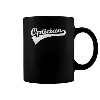 Optician Vintage Style Gift Coffee Mug | Mazezy
