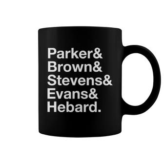 Parker & Brown & Stevens & Evans & Hebard Coffee Mug | Mazezy