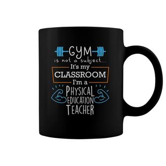 Pe Teacher Women Men Gift Physical Education Phys Ed Coffee Mug | Mazezy