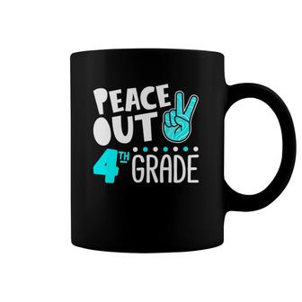 Peace Out 4Th Grade Graduation Last Day School 2021 Funny Coffee Mug
