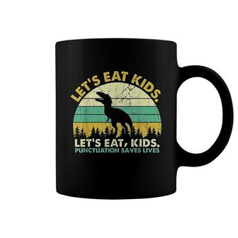 Perfect Lets Eat Kids Punctuation Saves Lives Grammar Coffee Mug - Seseable