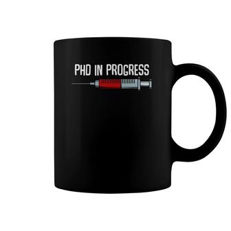 Phd In Progress Doctoral Candidate Funny Graduation Party Coffee Mug | Mazezy