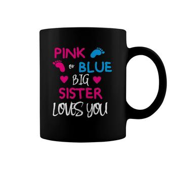 Pink Or Blue Gender Reveal For Siblings Big Sister Coffee Mug | Mazezy