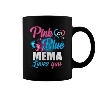 Pink Or Blue Mema Loves You Gender Baby Reveal Party Coffee Mug | Mazezy