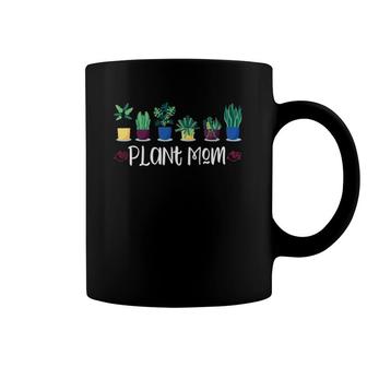 Plant Mom Gardening Mothers Day Gift Plant Coffee Mug | Mazezy