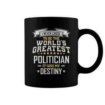 Politician Idea World's Greatest Politician Coffee Mug | Mazezy UK