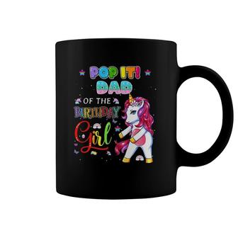 Pop It Dad Of The Birthday Girl Fidget Family Matching Coffee Mug | Mazezy