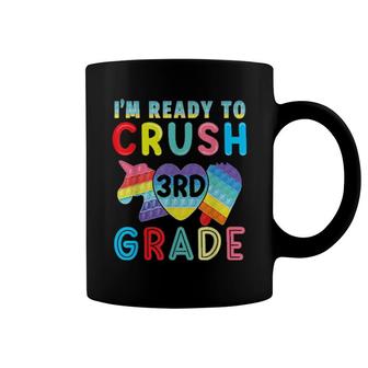 Pop It I'm Ready To Crush 3Rd Grade Back To School Kid Coffee Mug | Mazezy