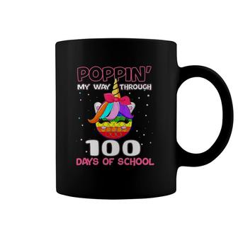 Poppin My Way Through 100 Days Unicorn 100Th Day Of School Coffee Mug | Mazezy