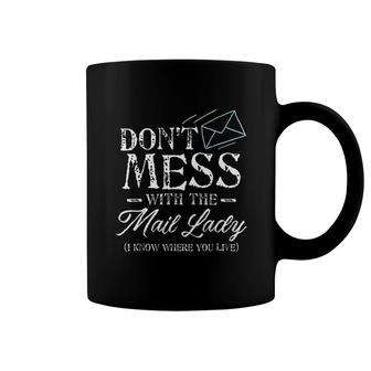 Post Office Worker Dont Mess With The Mail Coffee Mug - Thegiftio UK