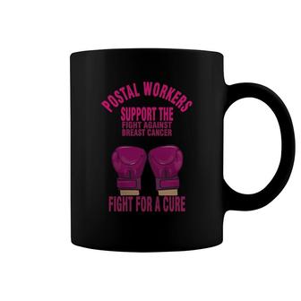 Postal Worker Support The Fight Against Breast Can T-shirt Coffee Mug - Thegiftio UK