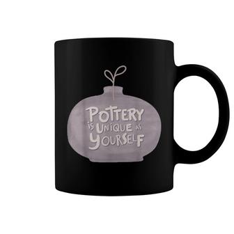 Pottery Is Unique Coffee Mug | Mazezy