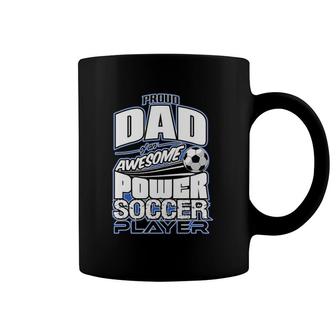 Power Soccer Proud Dad Soccer Player Coffee Mug | Mazezy