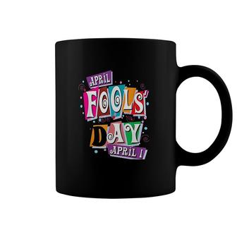 Prank Silly April Fools Day Joke Coffee Mug | Mazezy