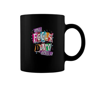 Prank Silly April Fools Day Joke Funny Coffee Mug | Mazezy