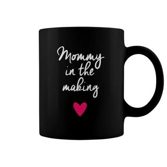 Pregnancy Announcemens For Women, Mommy In The Making Coffee Mug | Mazezy